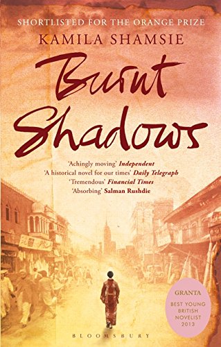 Burnt Shadows Novel by Kamila Shamsie