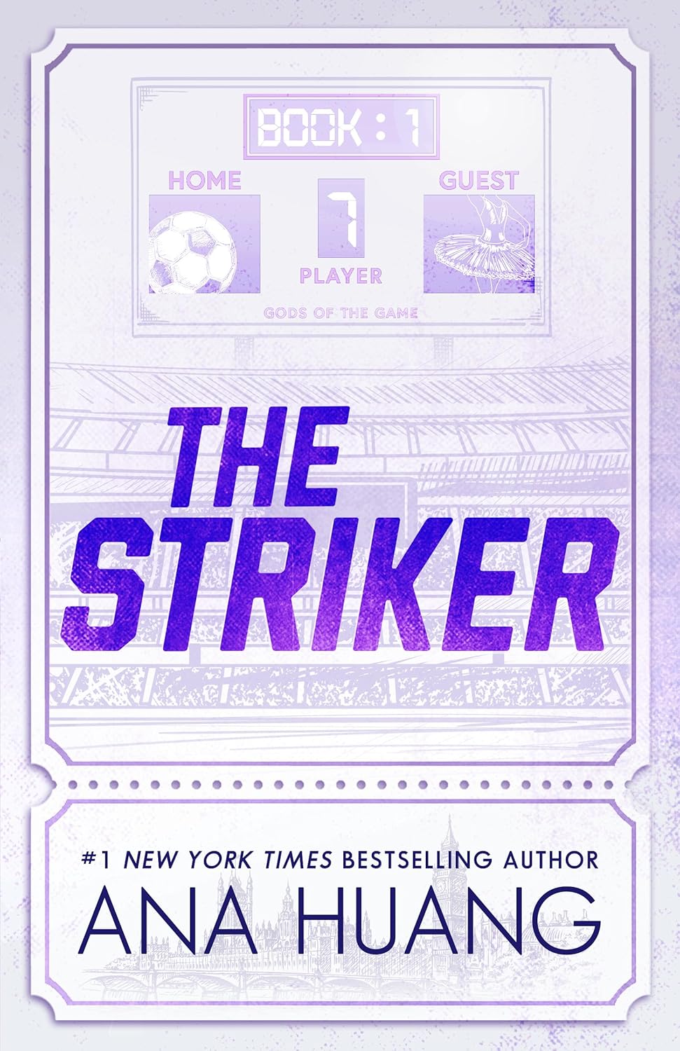 The Striker (Gods of the Game, #1) by Ana Huang (First Copy)