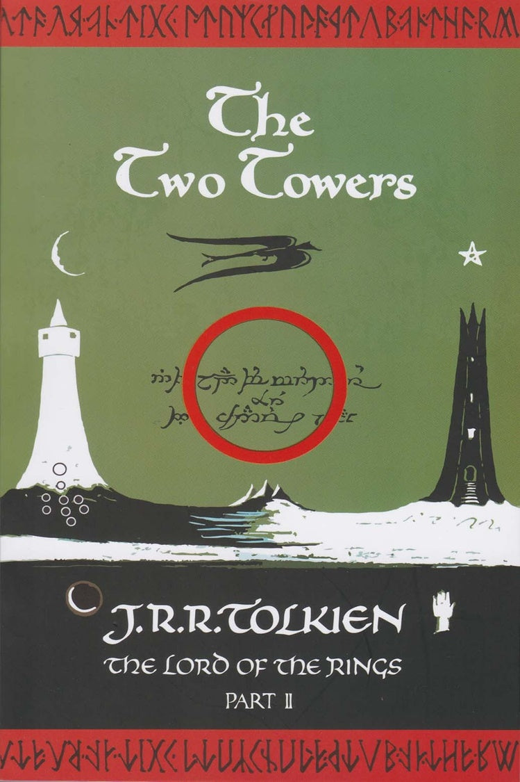 The Two Towers: the Lord Of the Rings (Part 2) By J.R.R. Tolkien