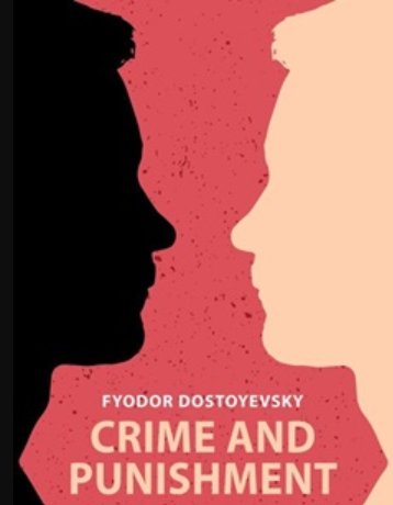 Crime and Punishment Novel by Fyodor Dostoevsky (A+ Quality)