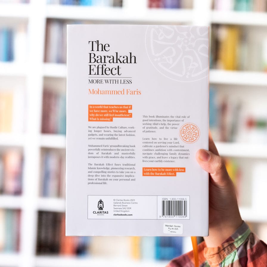 The Barakah Effect: More With Less By Mohammed Faris