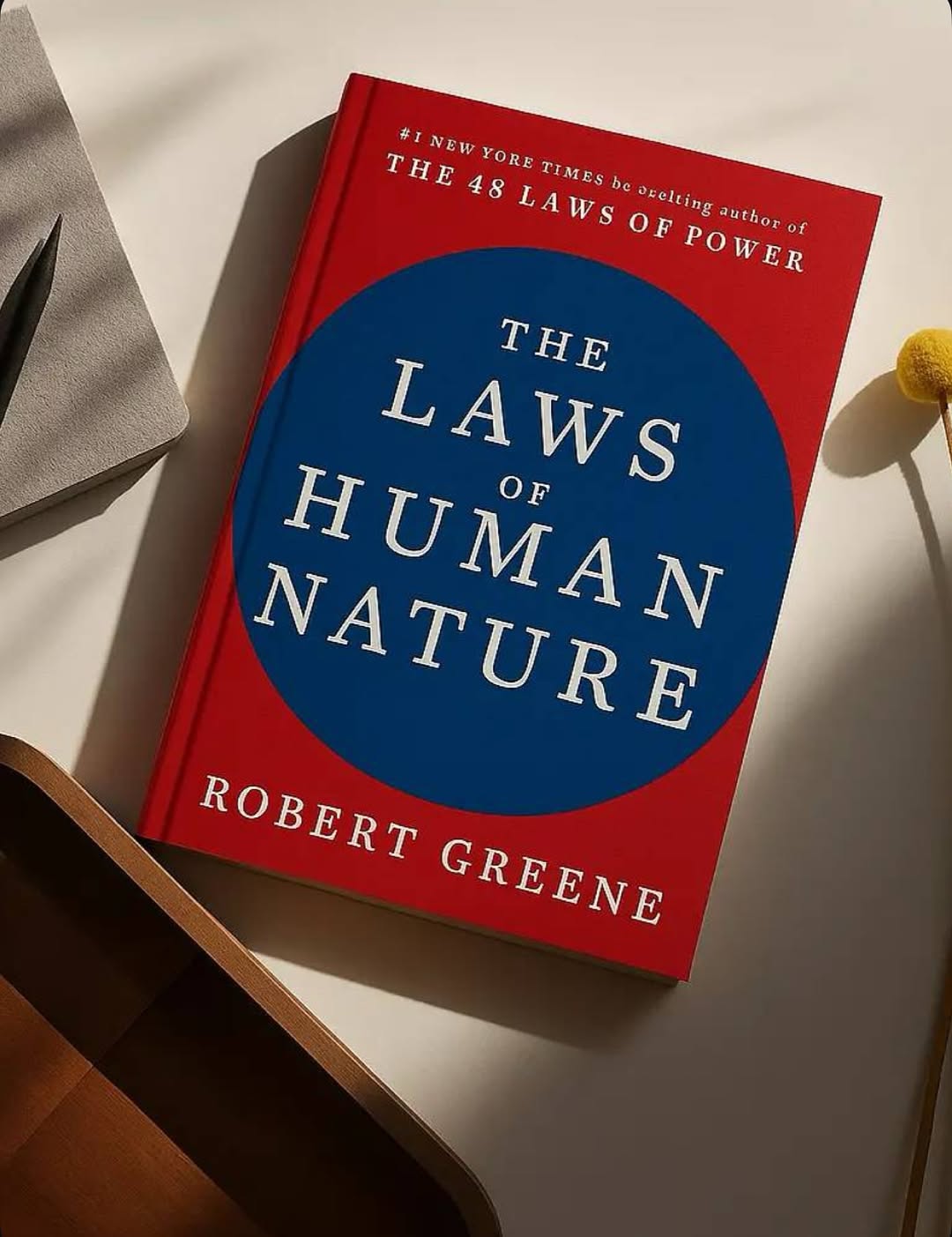 The Laws of Human Nature by Robert Greene