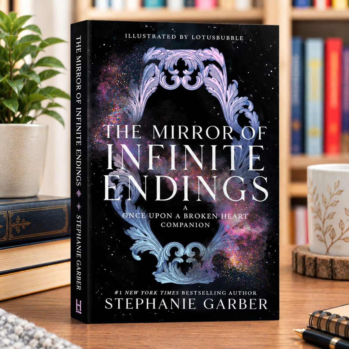 The Mirror of Infinite Endings: A Once Upon a Broken Heart Companion