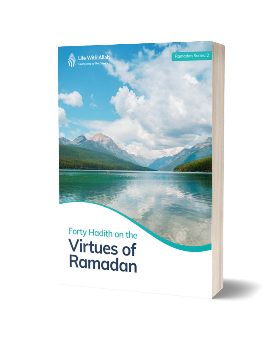 40 Hadith on the Virtues of Ramadan