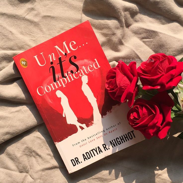 U n Me . . . It's Complicated
Book by Aditya Nighhot