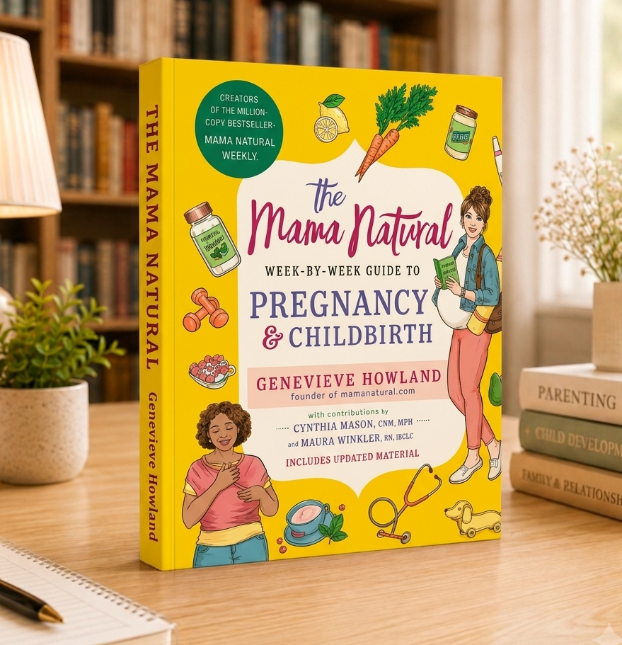 The mama natural week by week guide to pregnancy and childbirth