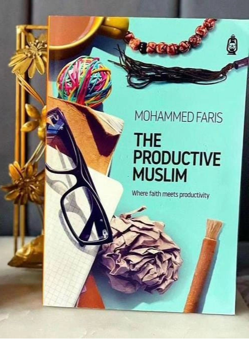 The Productive Muslim Book by Faris Mohammad