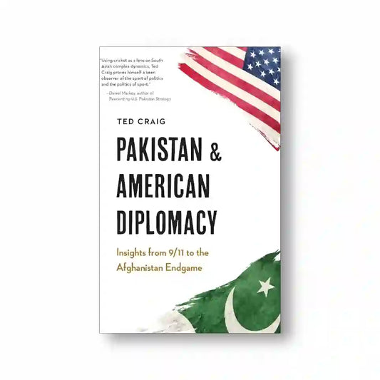 Pakistan & American Diplomacy