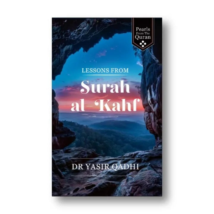 Lessons from Surah Al-Kahf Book by Abu Ammaar Yasir Qadhi