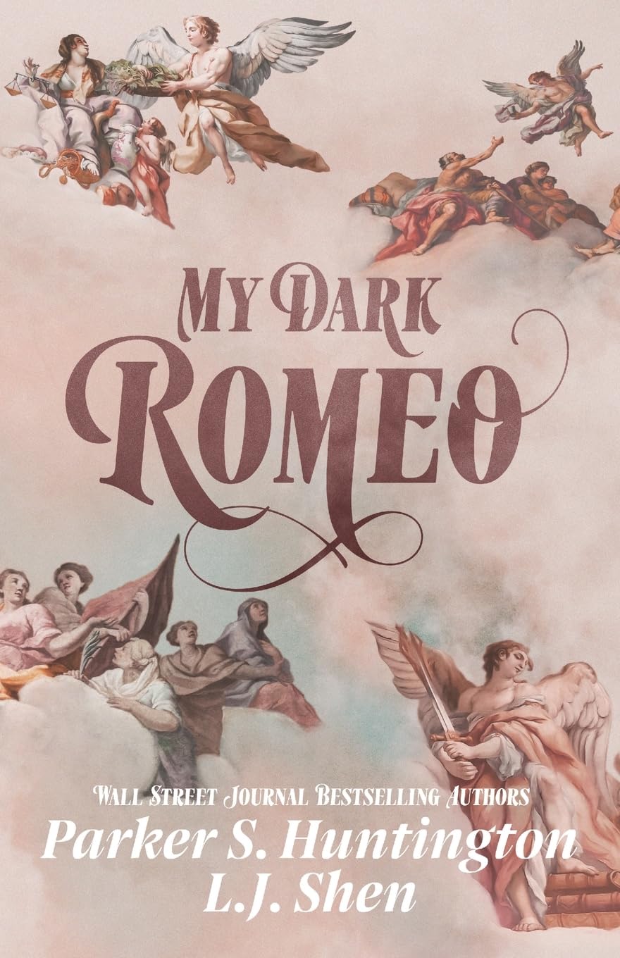 My Dark Romeo  by Huntington Parker S. and L J Shen