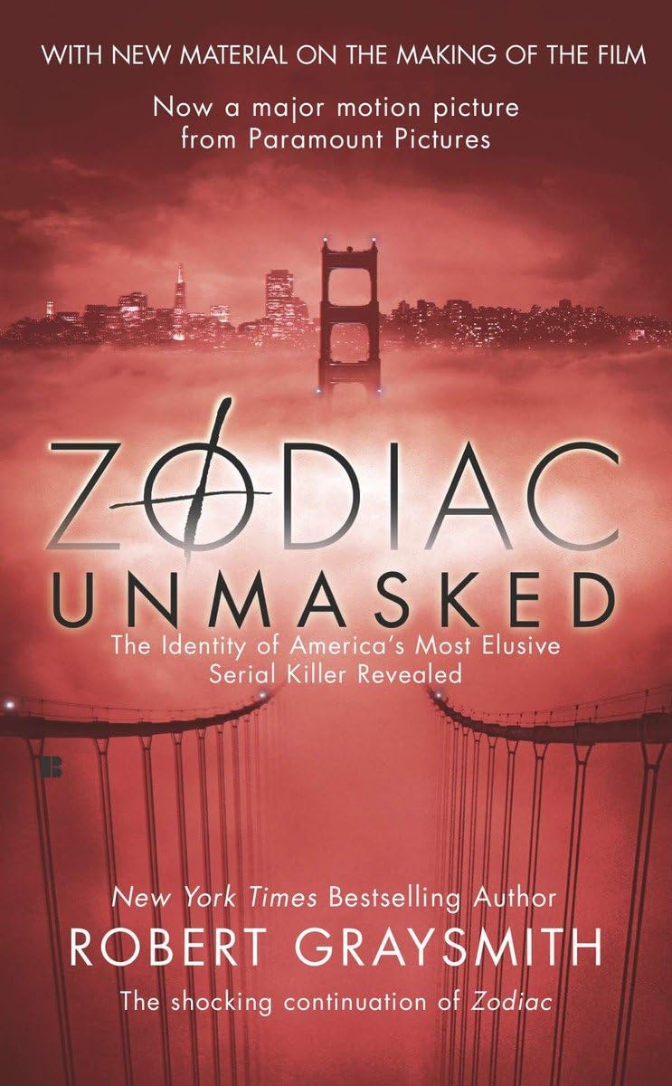 Zodiac Unmasked By Robert Graysmith