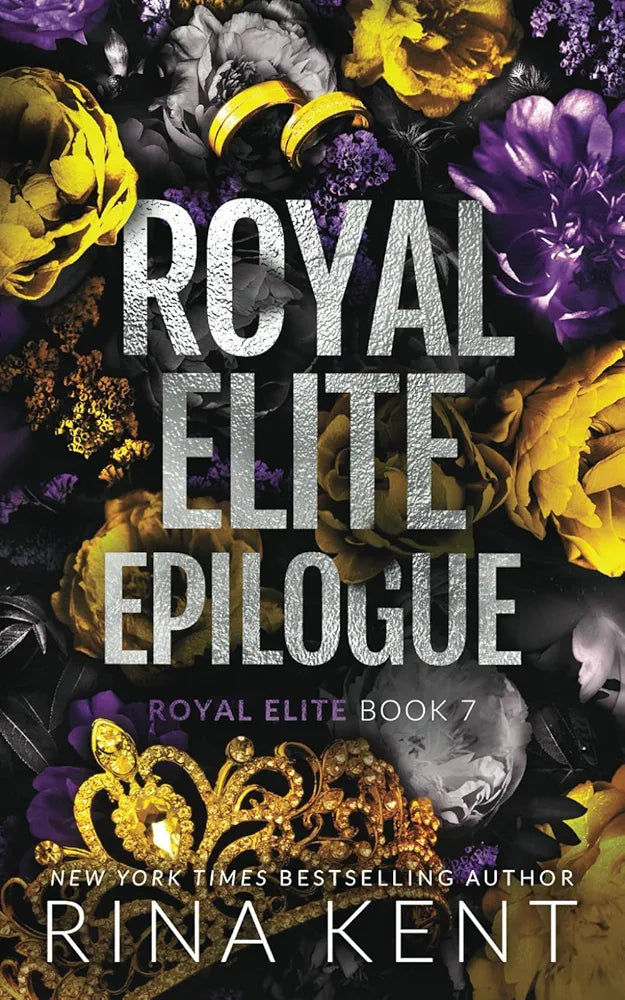 Royal Élite Epilogue by Rina Kent