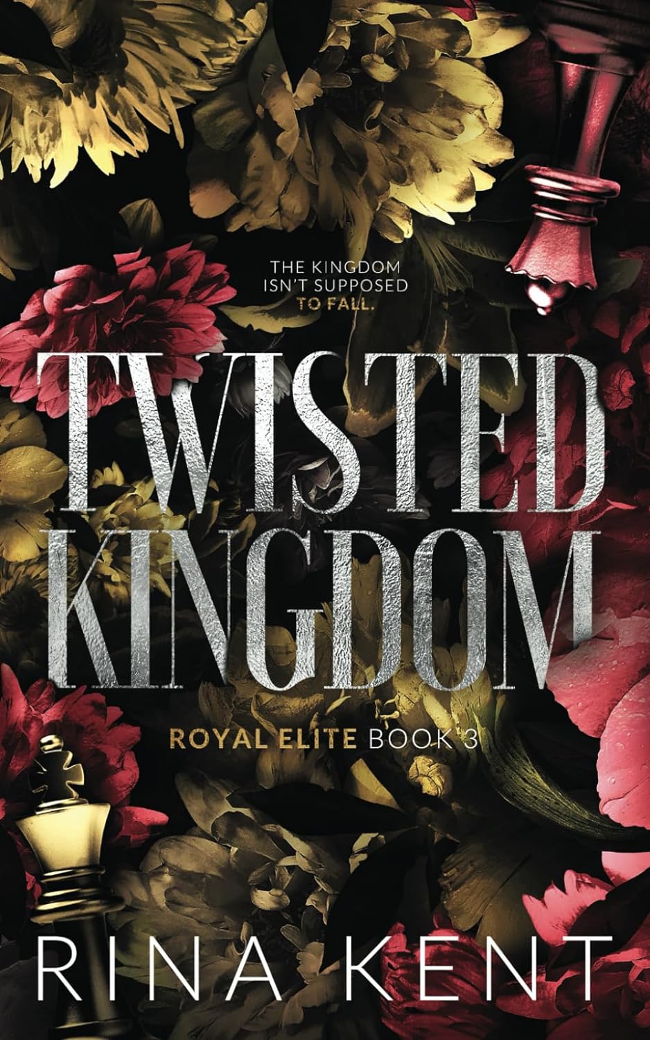 Twisted Kingdom (Royal Elite, #3) by Rina Kent