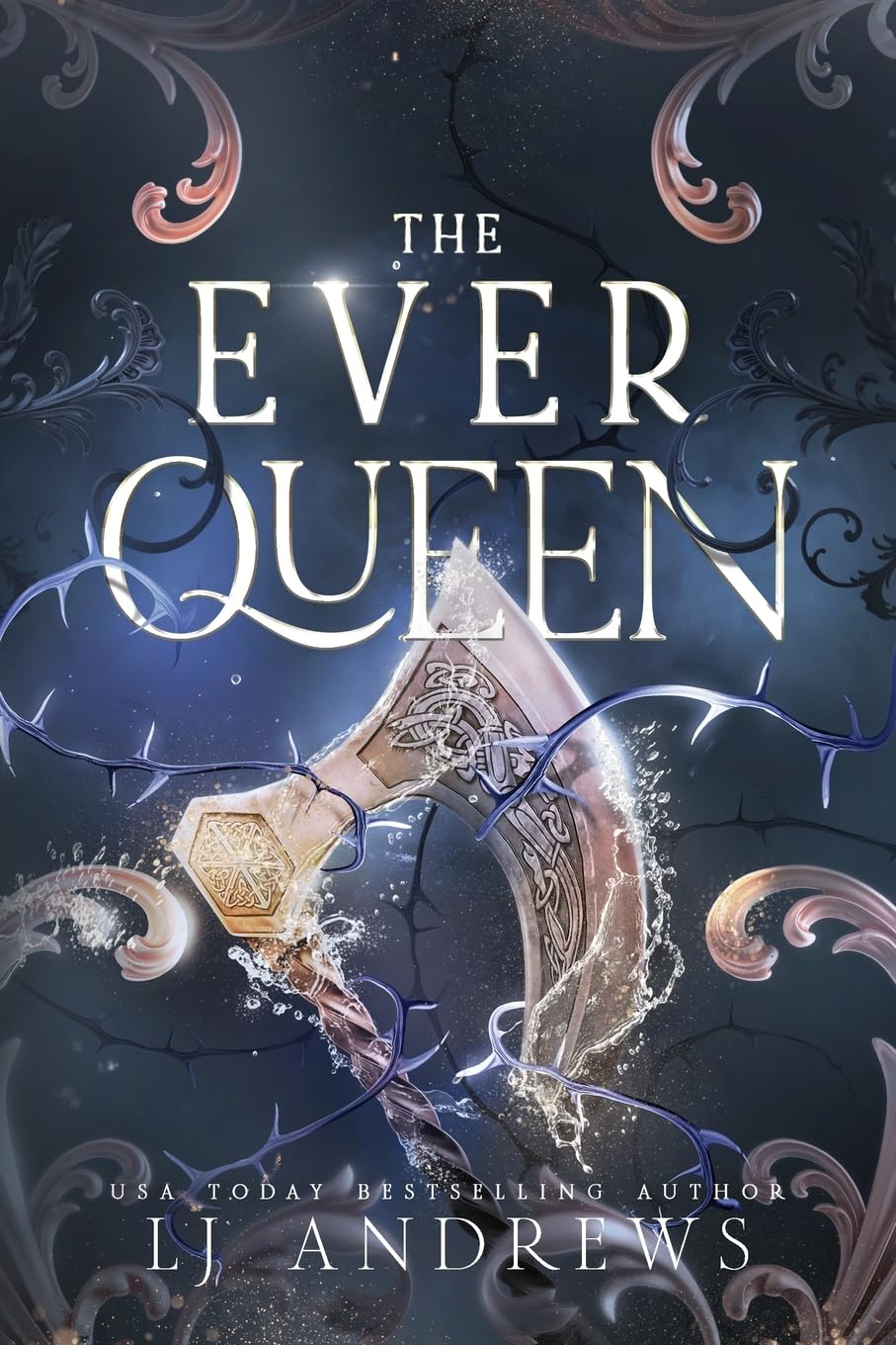 The Ever Queen (The Ever Seas, #2) by L.J. Andrews