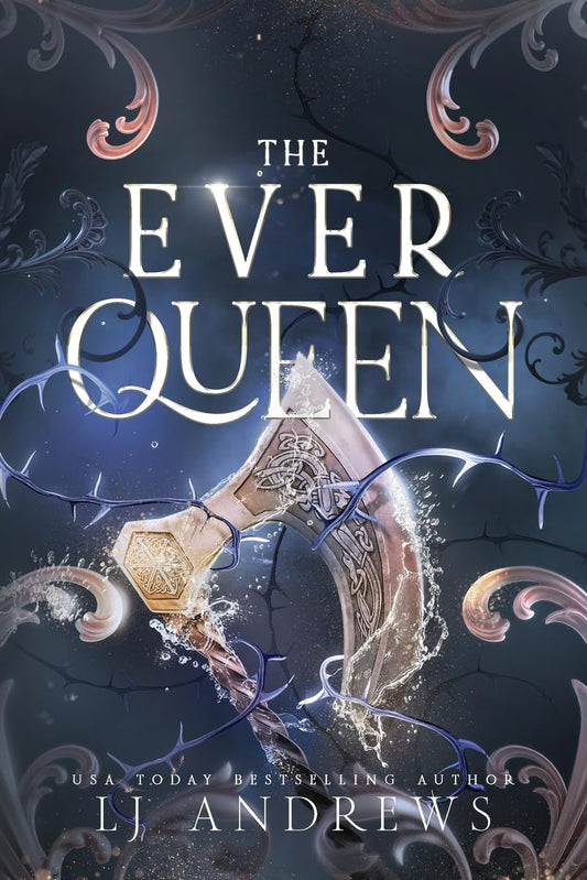 The Ever Queen (The Ever Seas, #2) by L.J. Andrews