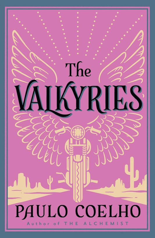 The Valkyries by Paulo Coelho