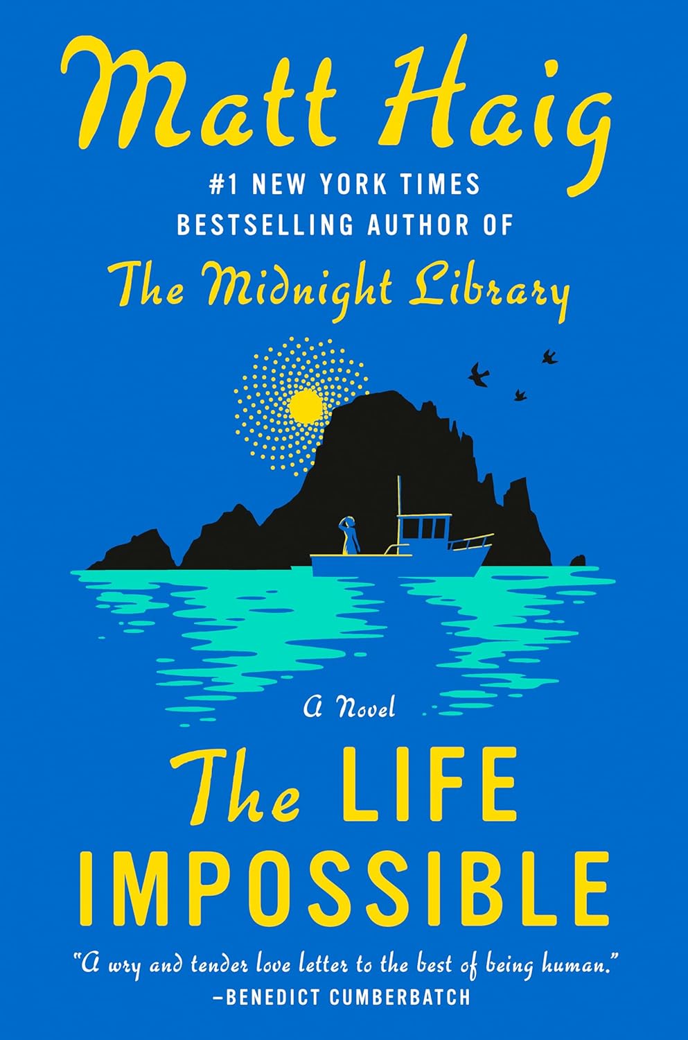 The Life Impossible by Matt Haig (First Copy)