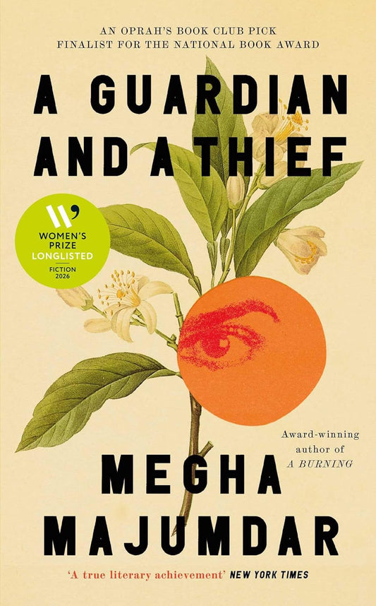 A Guardian and a Thief by Megha Majumdar
