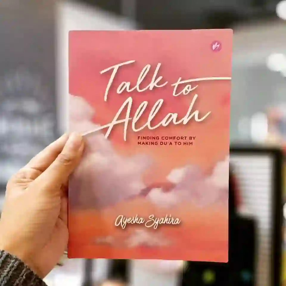 Talk to Allah By Ayesha Syahira