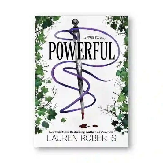 Powerful By Lauren Roberts (Powerless # 2)