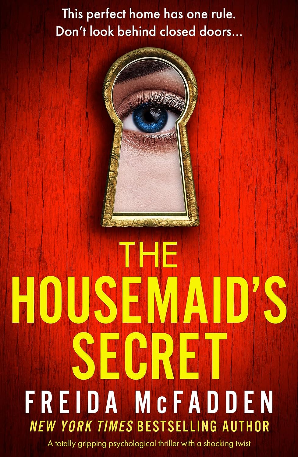 The Housemaid's Secret by Freida McFadden (A+ Quality)