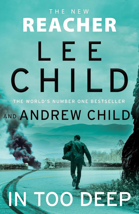 In Too Deep (Jack Reacher #29) by Lee Child