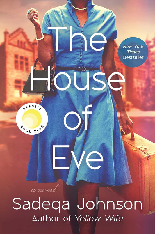 The House of Eve by Sadeqa Johnson