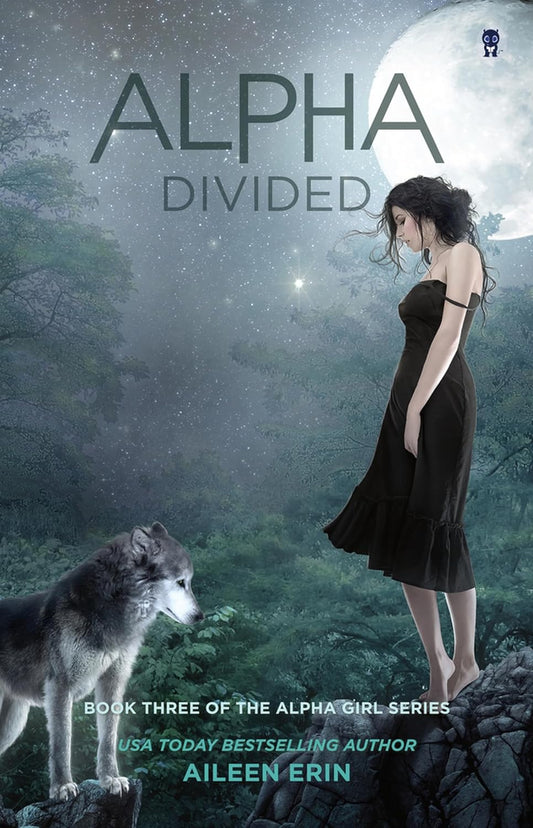 Alpha Divided (Alpha Girl, #3) by Aileen Erin