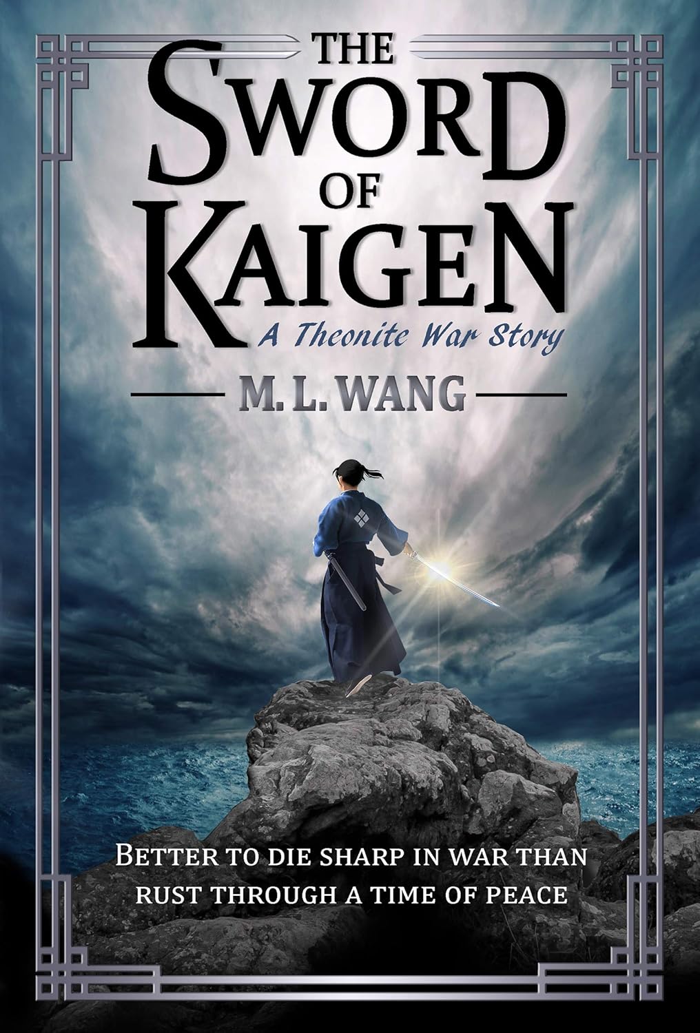The Sword of Kaigen by M. L. Wang