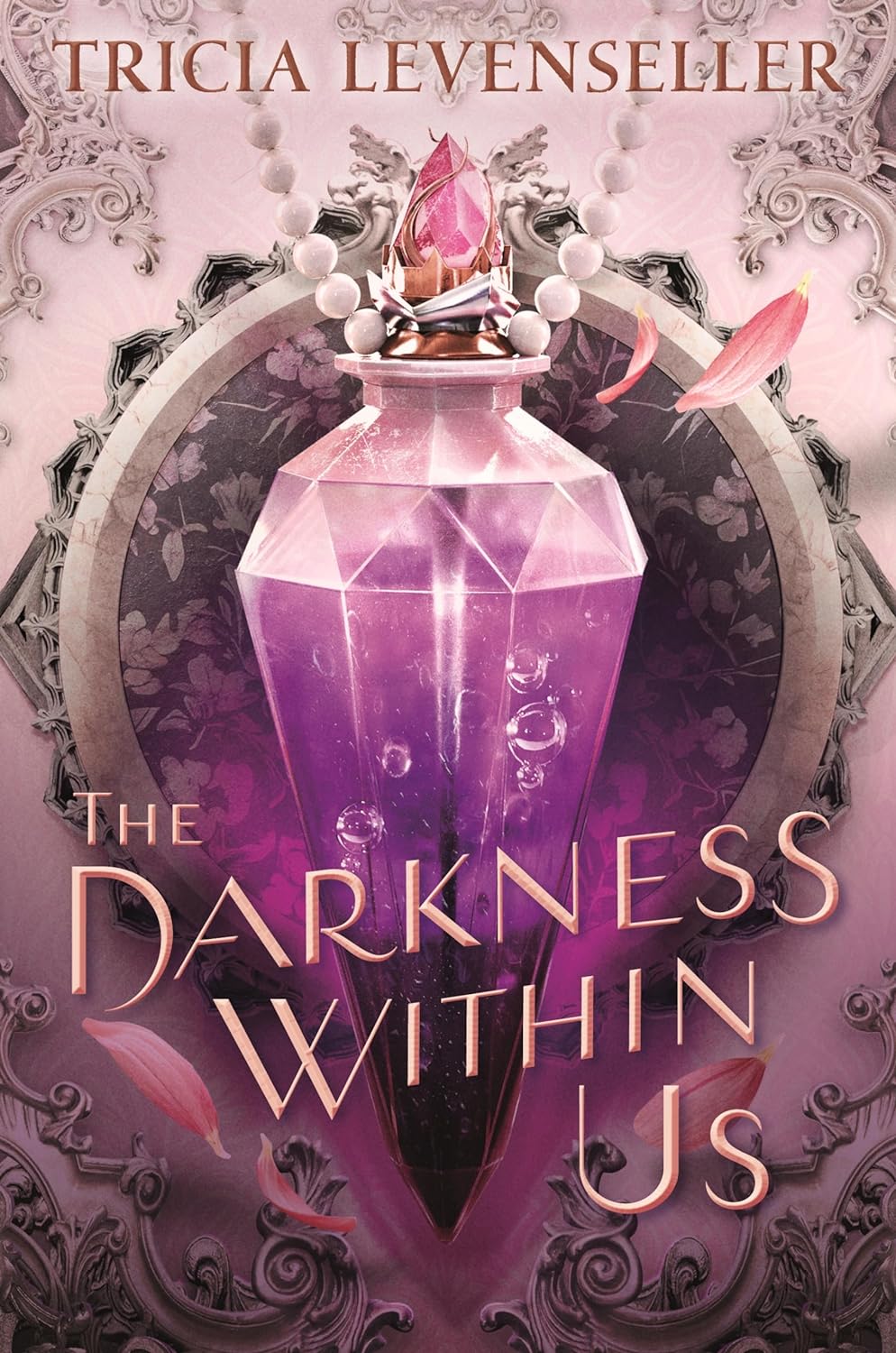 The Darkness Within Us by Tricia Levenseller