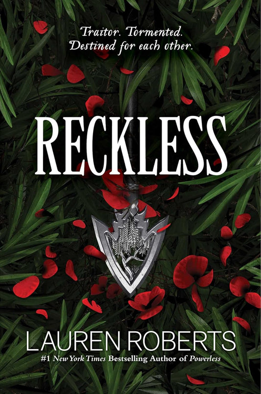 Reckless (The Powerless Trilogy, #2) by Lauren Roberts (A+ Copy)