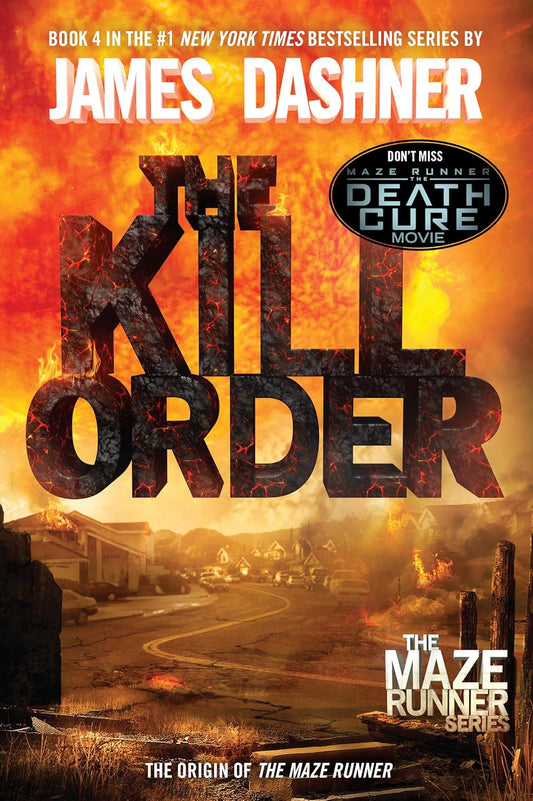 Paperback book cover: The Kill Order by James Dashner, dark typography and fiery scene