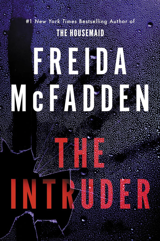The Intruder by Freida McFadden