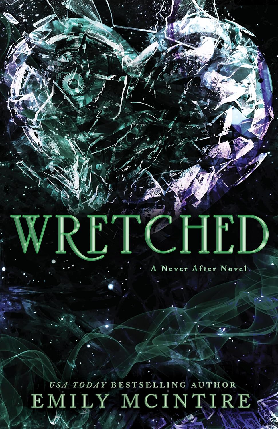 Wretched (Never After, #3) by Emily McIntire