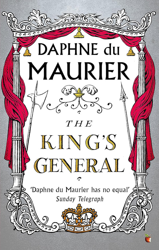 The King's General by Daphne du Maurier