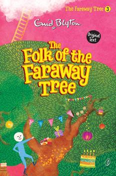 Children's fantasy book cover, The Folk of the Faraway Tree, Enid Blyton, Book 3