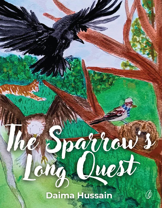 Illustrated book cover with bird in flight, “The Sparrow's Long Quest” by Daima Hussain