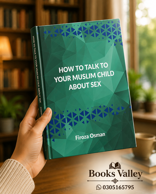 How to talk to your Muslim child about sex