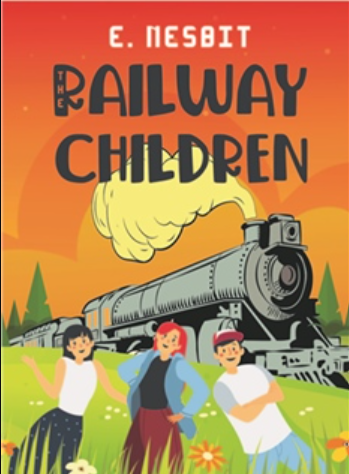 The Railway Children by E. Nesbit