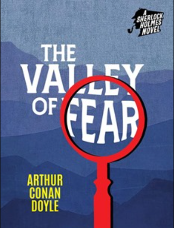 The Valley Of Fear By Arthur Conan Doyle