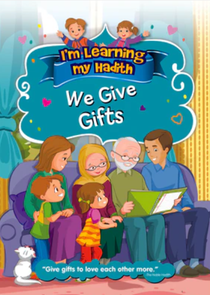 Children's Islamic storybook cover with kids reading; banner text: We Give Gifts.