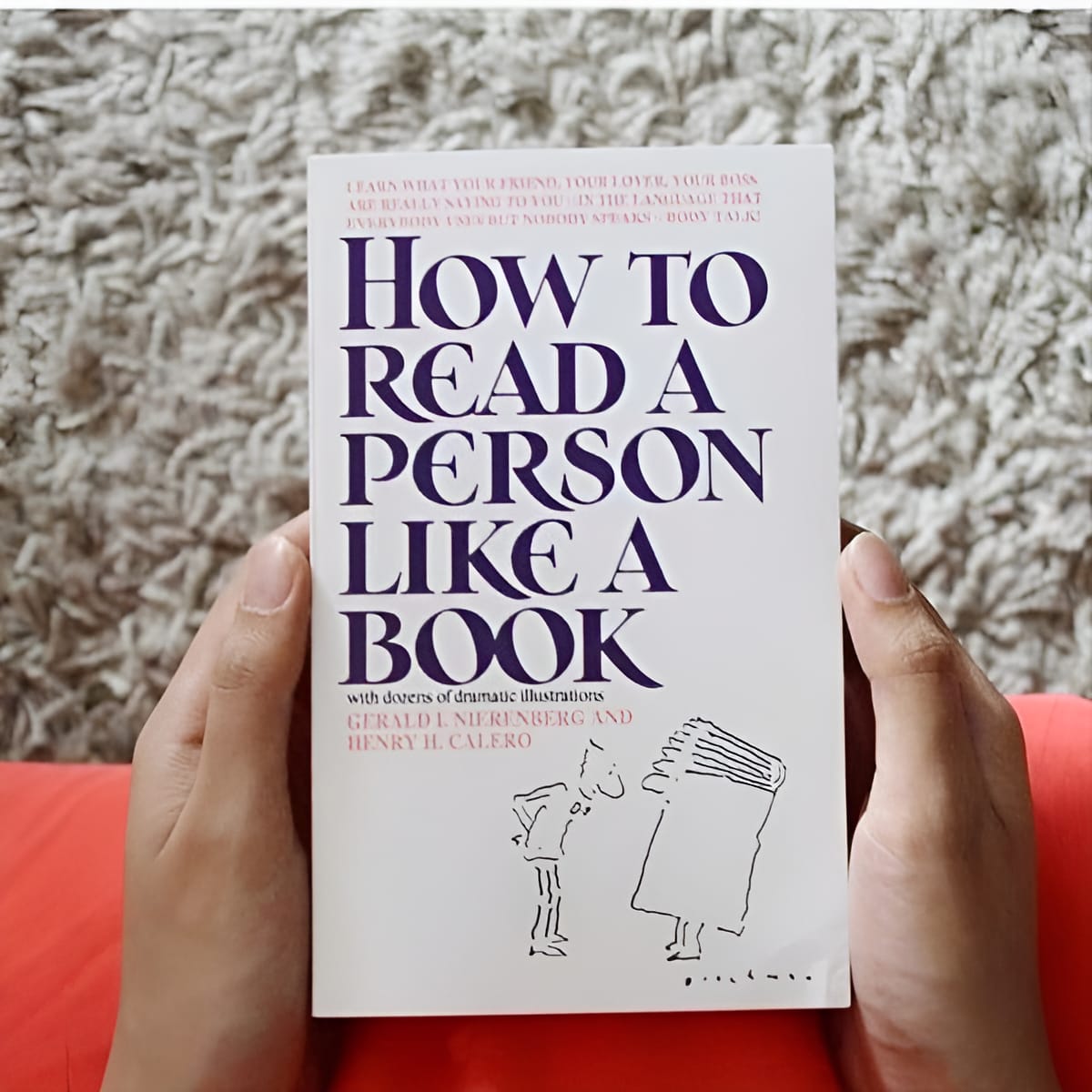How to Read a Person Like a Book Book by Gerard Nierenberg and Henry H. Calero