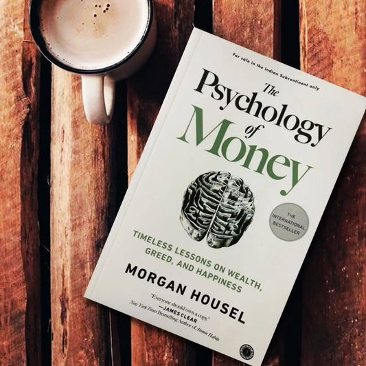 The Psychology of Money: Timeless Lessons on Wealth, Greed, and Happiness Book by Morgan Housel