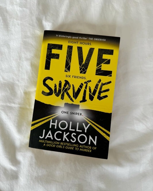 Five Survive By Holly Jackson (A+ Quality)