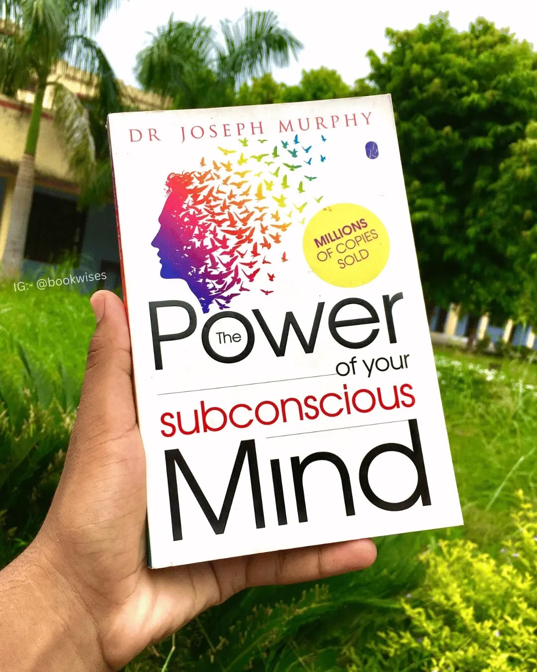 The Power of Your Subconscious Mind by Joseph Murphy