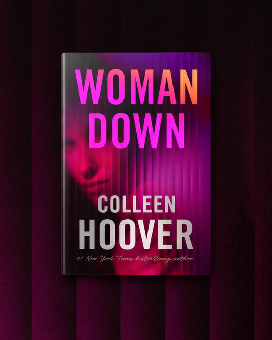 Woman Down: A Novel by Colleen Hoover