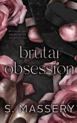 Brutal Obsession Book by S. Massery