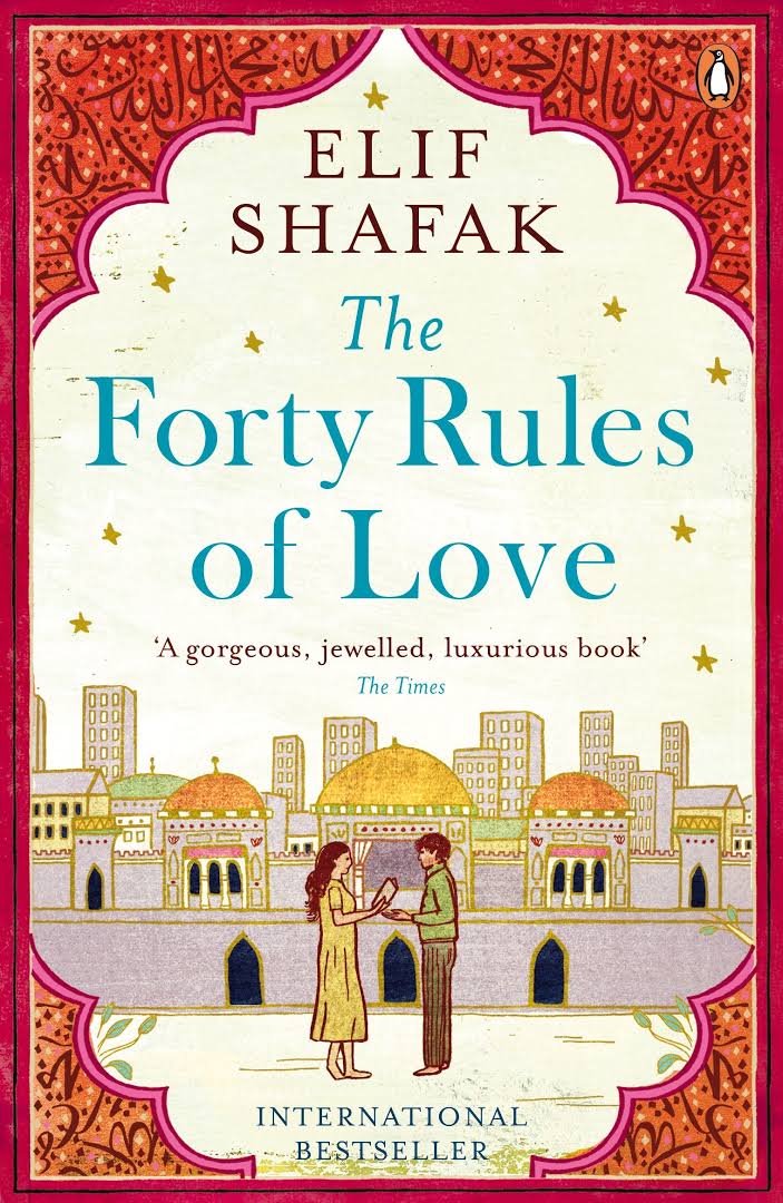 The Forty Rules of Love by Elif Shafak (A+ Quality)
