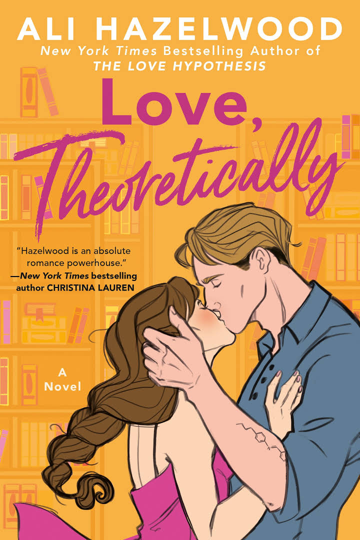 Love, Theoretically Book by Ali Hazelwood