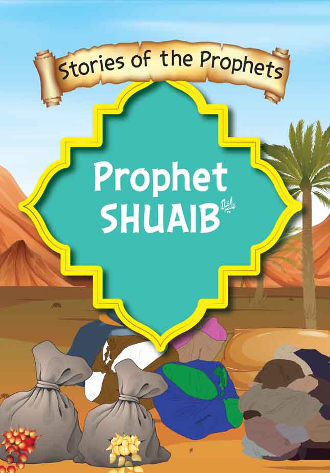 Children’s religious story book cover featuring Prophet Shu'aib and desert figures
